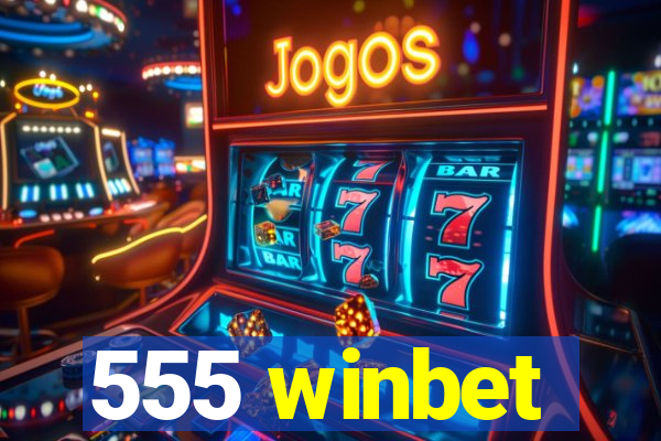 555 winbet